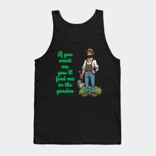 Cartoon design of a male gardener with humorous saying Tank Top